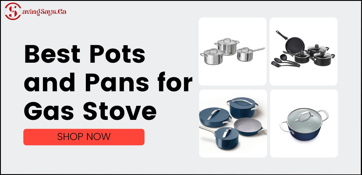 Best Pots and Pans for Gas Stove